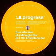 Duo Infernale - Midnight Star / The Enlightenment (Progress PRG002, 2006) :   