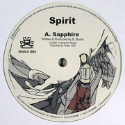 Spirit - Sapphire / Where Do We Go From Here? (Inneractive Music INNAX001, 2007) :   