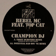 Blackstar feat. Top Cat - Champion DJ (remixes) (Congo Natty CONGONATTYREMIX3, 2005) :   