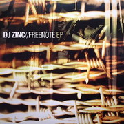 DJ Zinc - Freenote EP (True Playaz TPR12044, 2003) :   