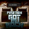 Maztek - Got To Rock / Molecular (Trust In Music TRIM011, 2009, file)